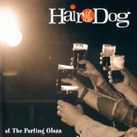 Hair of the Dog at The Parting Glass
